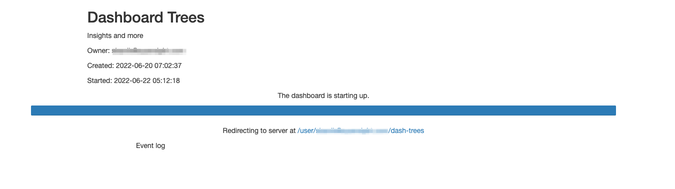 Nebari window displaying the progress of the Trees' dashboard deployment. This window displays a message reading "The dashboard is starting up"